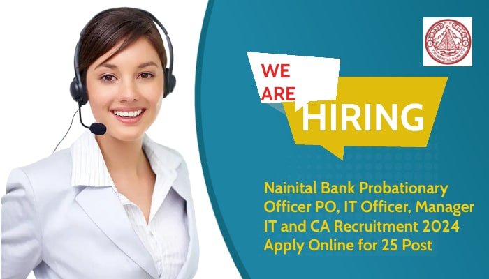 Nainital Bank Probationary Officer Recruitment 2024